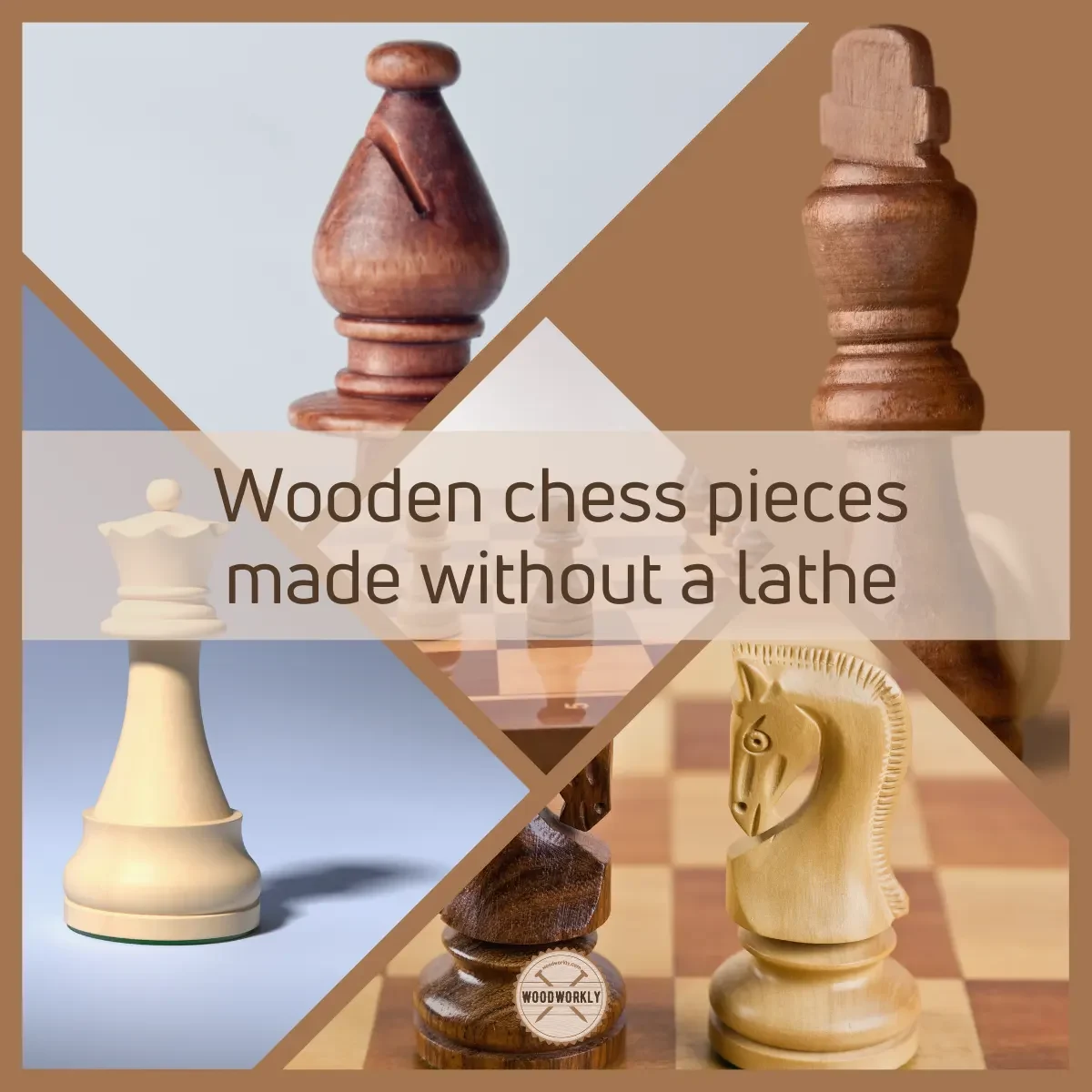 Wooden chess pieces made without a lathe