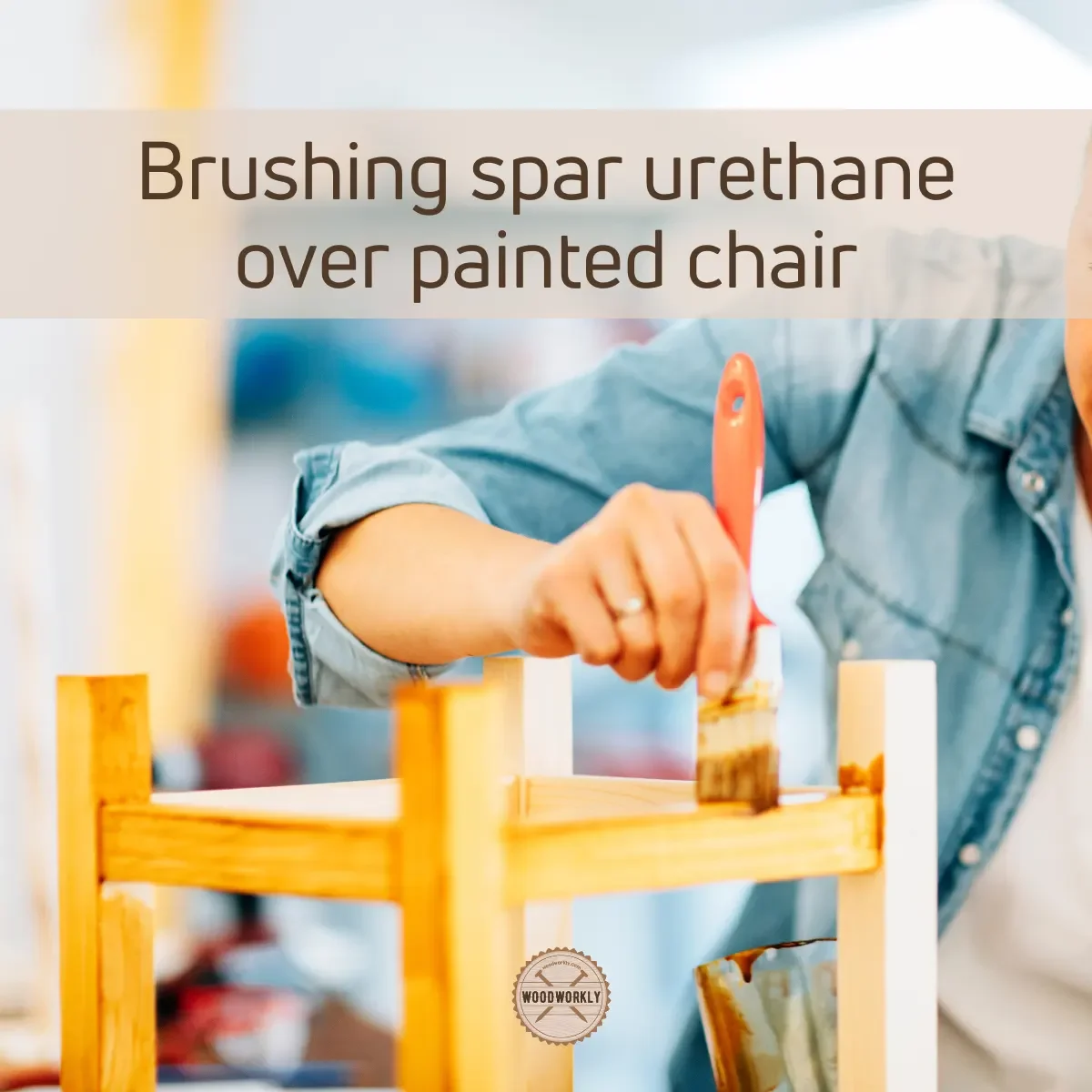 Brushing spar urethane over painted chair