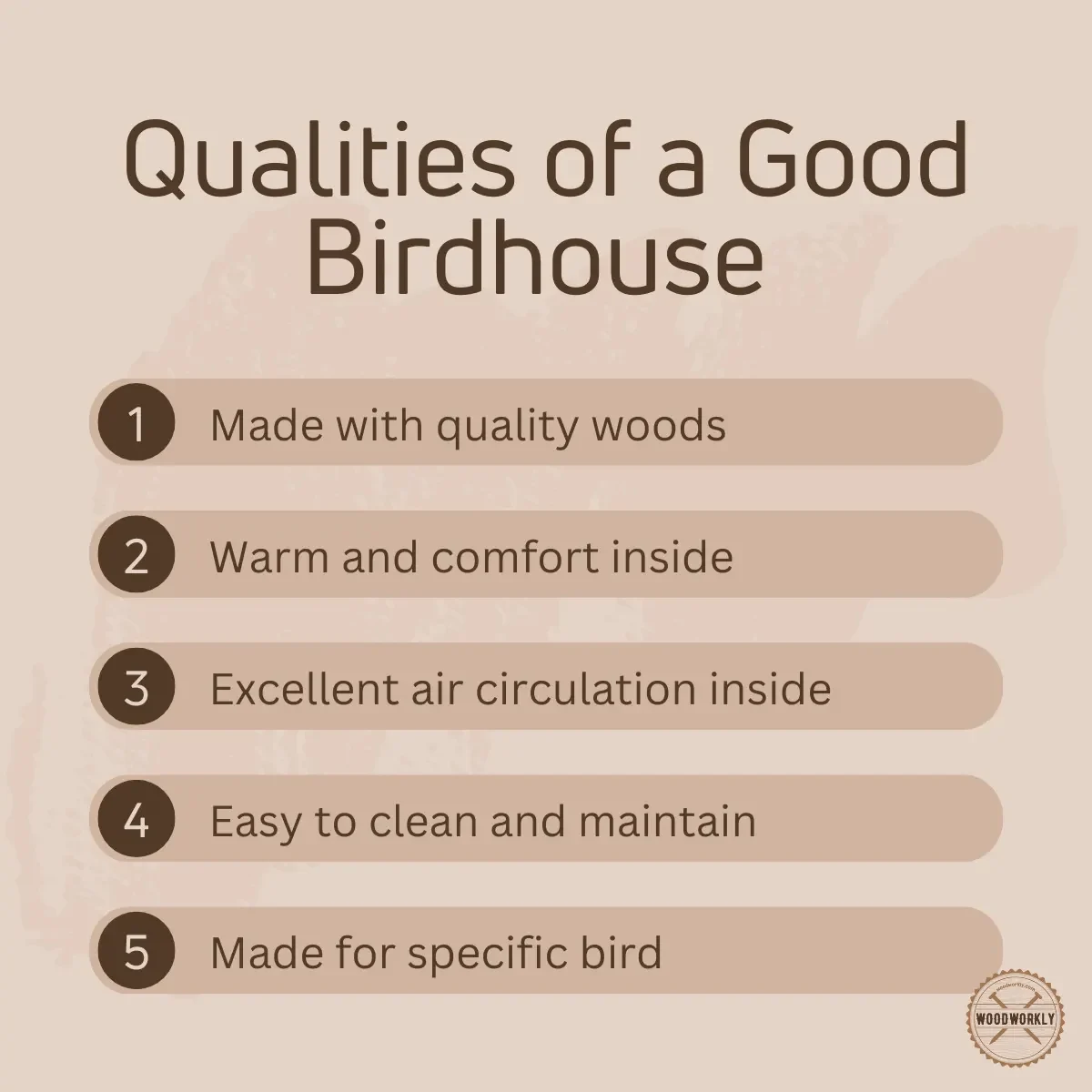 Qualities of a Good Birdhouse