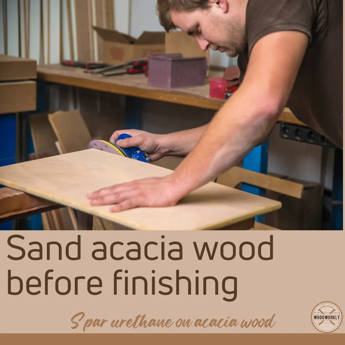 Sand acacia wood before finishing