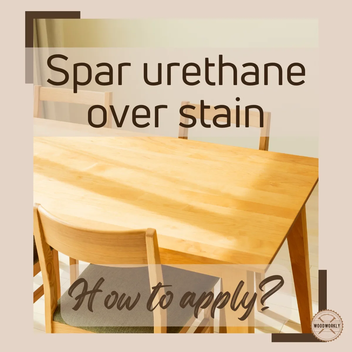 spar urethane over stain