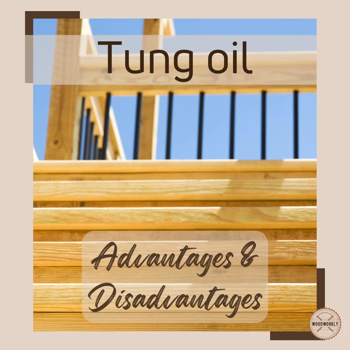 tung oil advantages and disadvantages