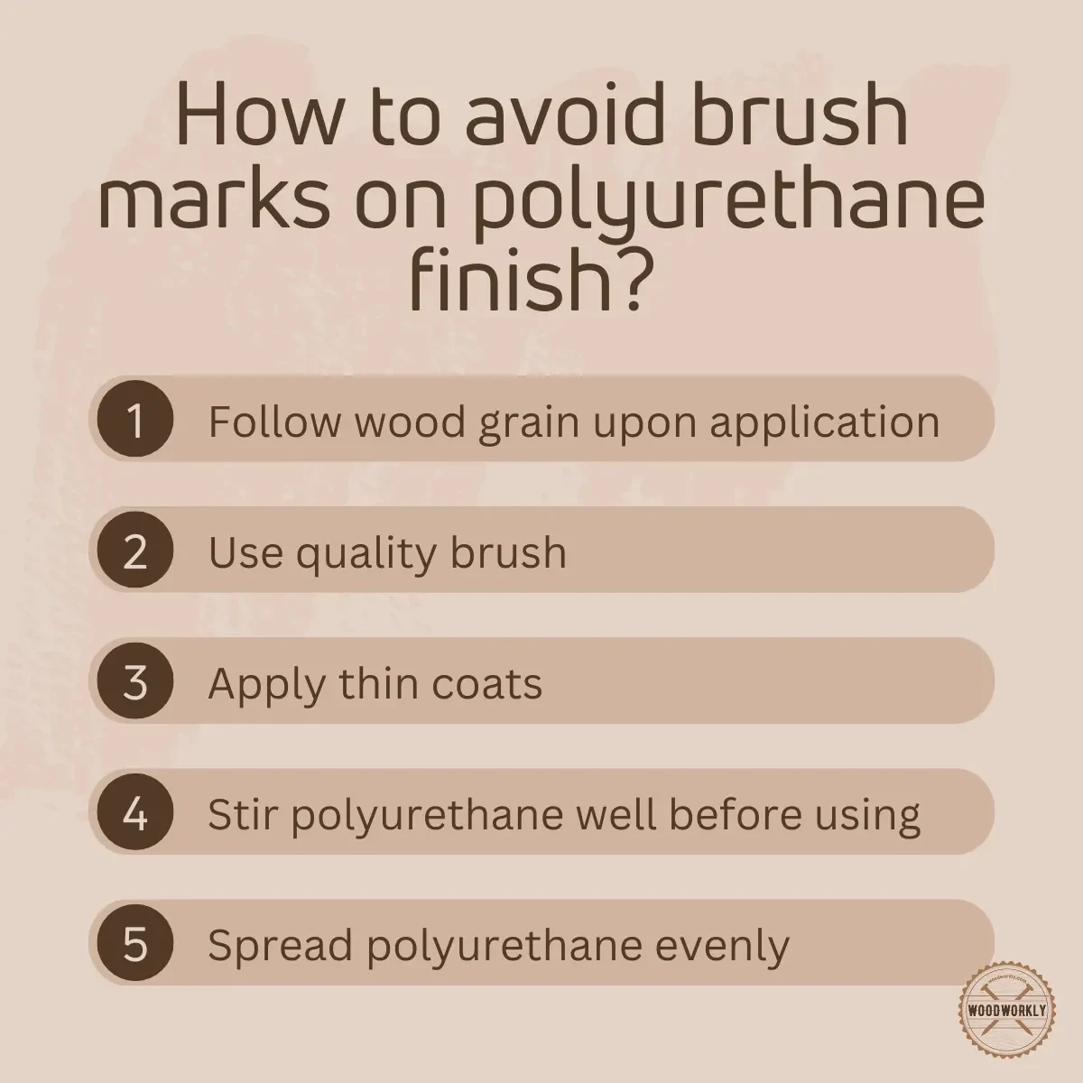 How to avoid brush marks on polyurethane finish