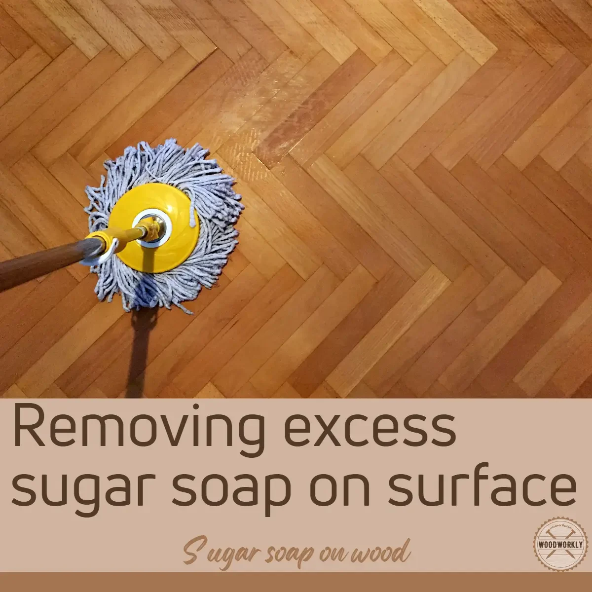 Removing excess sugar soap on surface