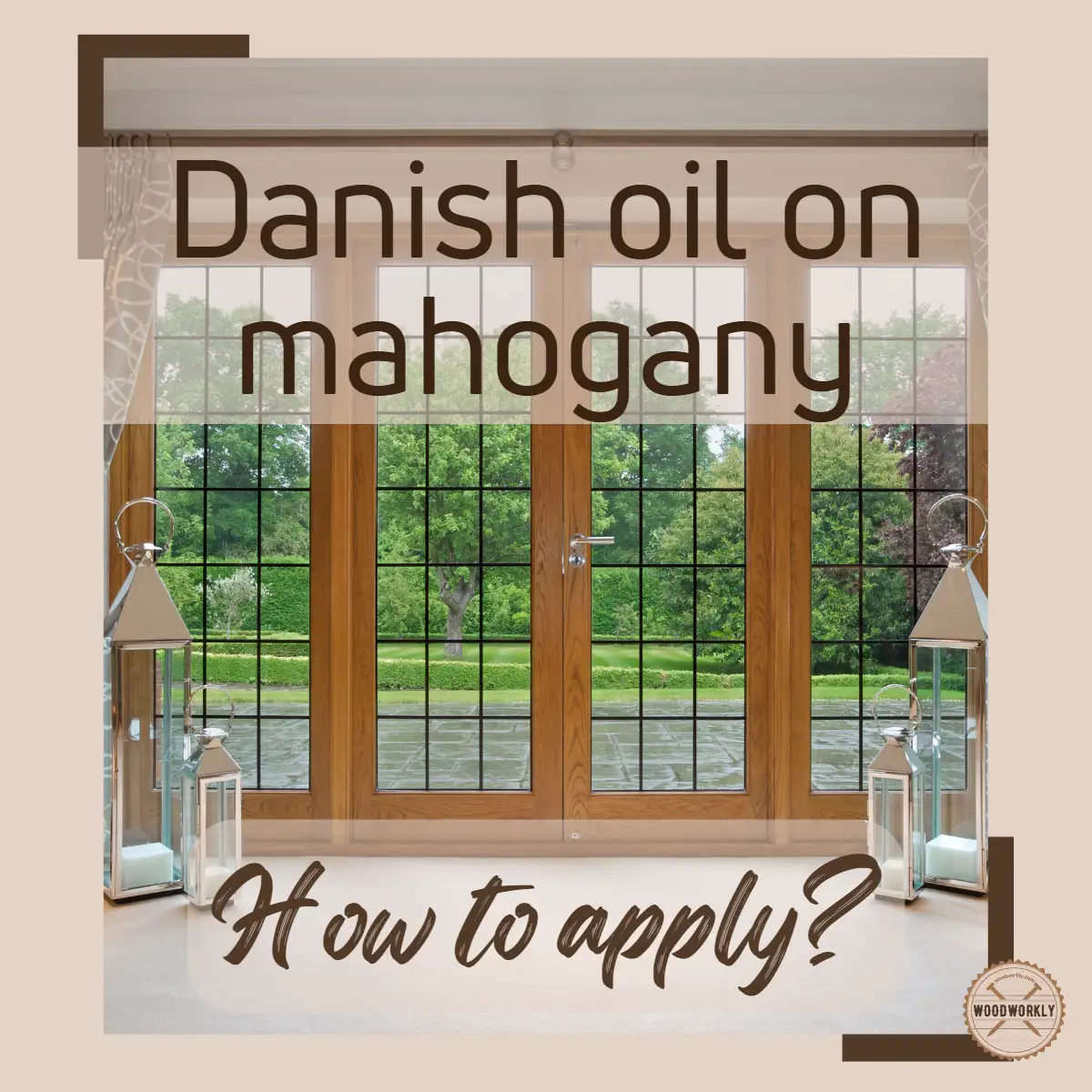 danish oil on mahogany