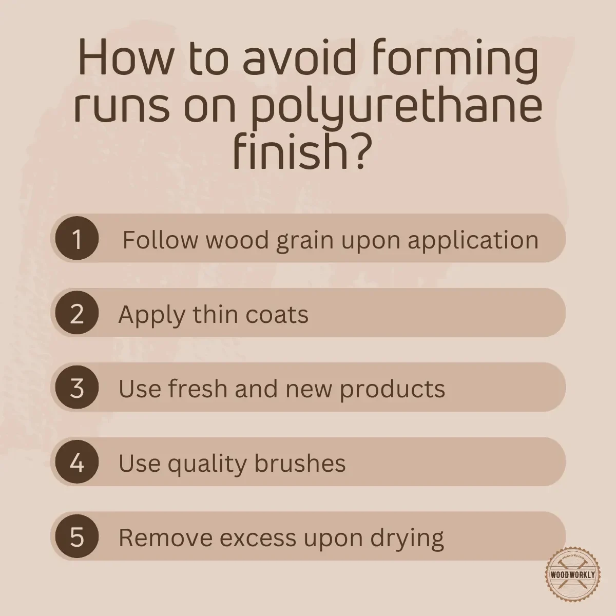 how to avoid forming runs on polyurethane