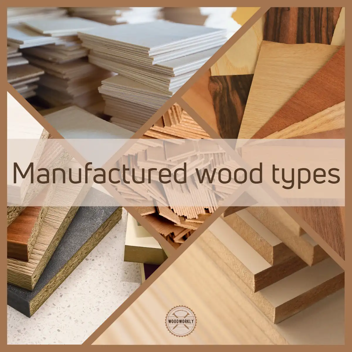 Manufactured wood types