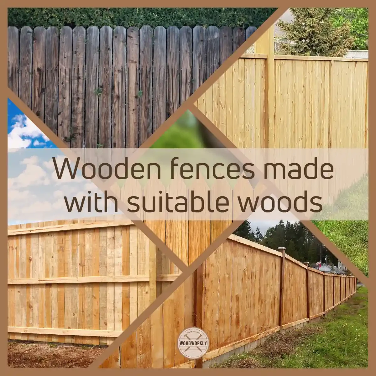 Wooden fences made with suitable woods