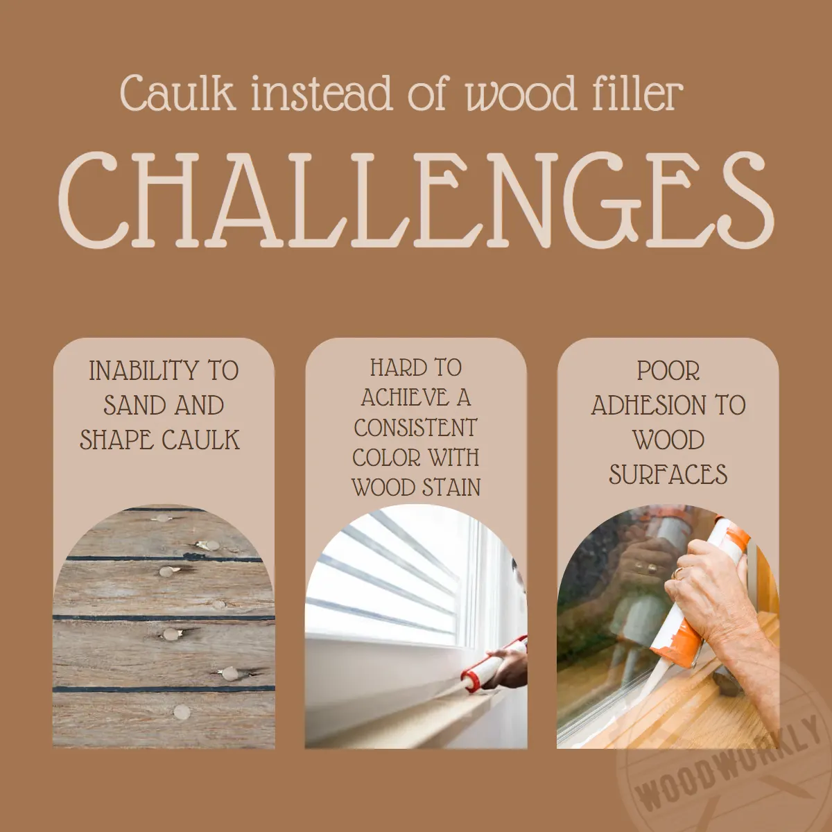 challenges of using caulk instead of wood filler