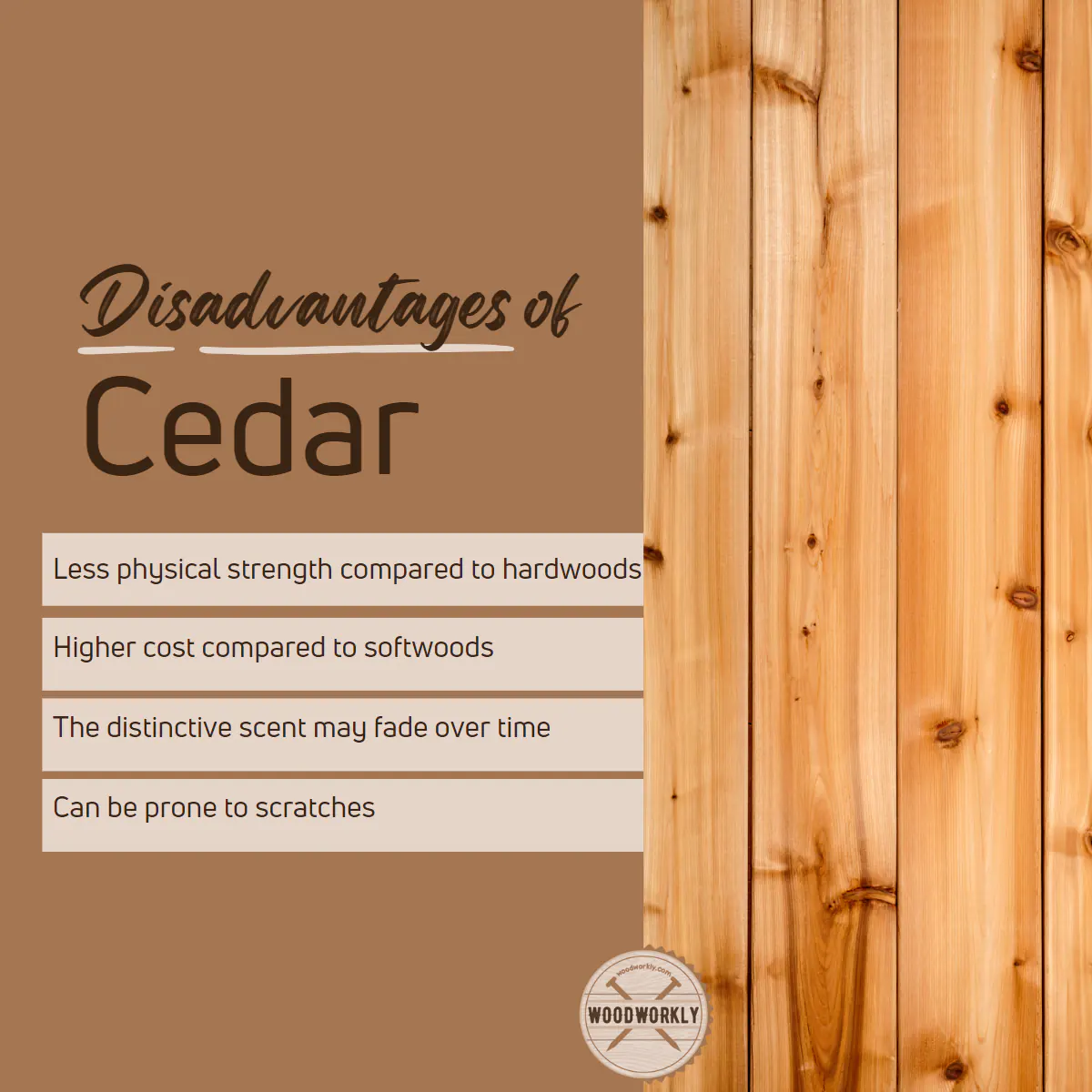 Disadvantages of cedar wood