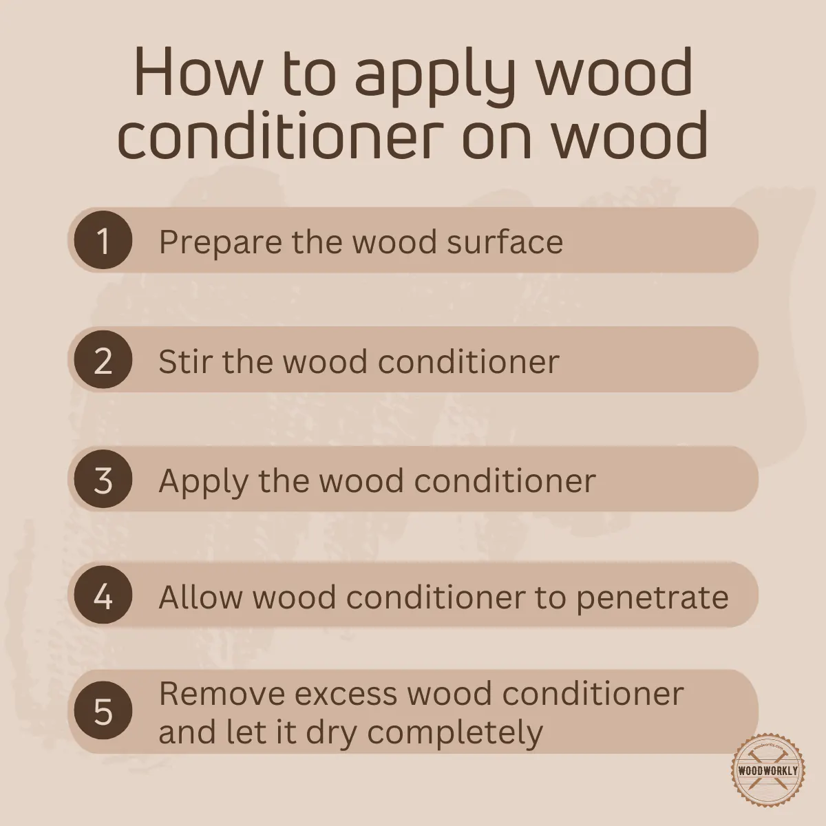 How to use wood conditioner on wood