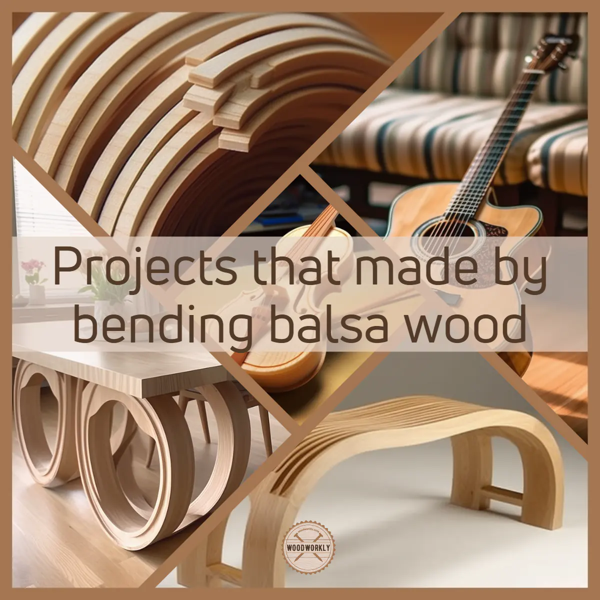 Projects that made by bending balsa wood