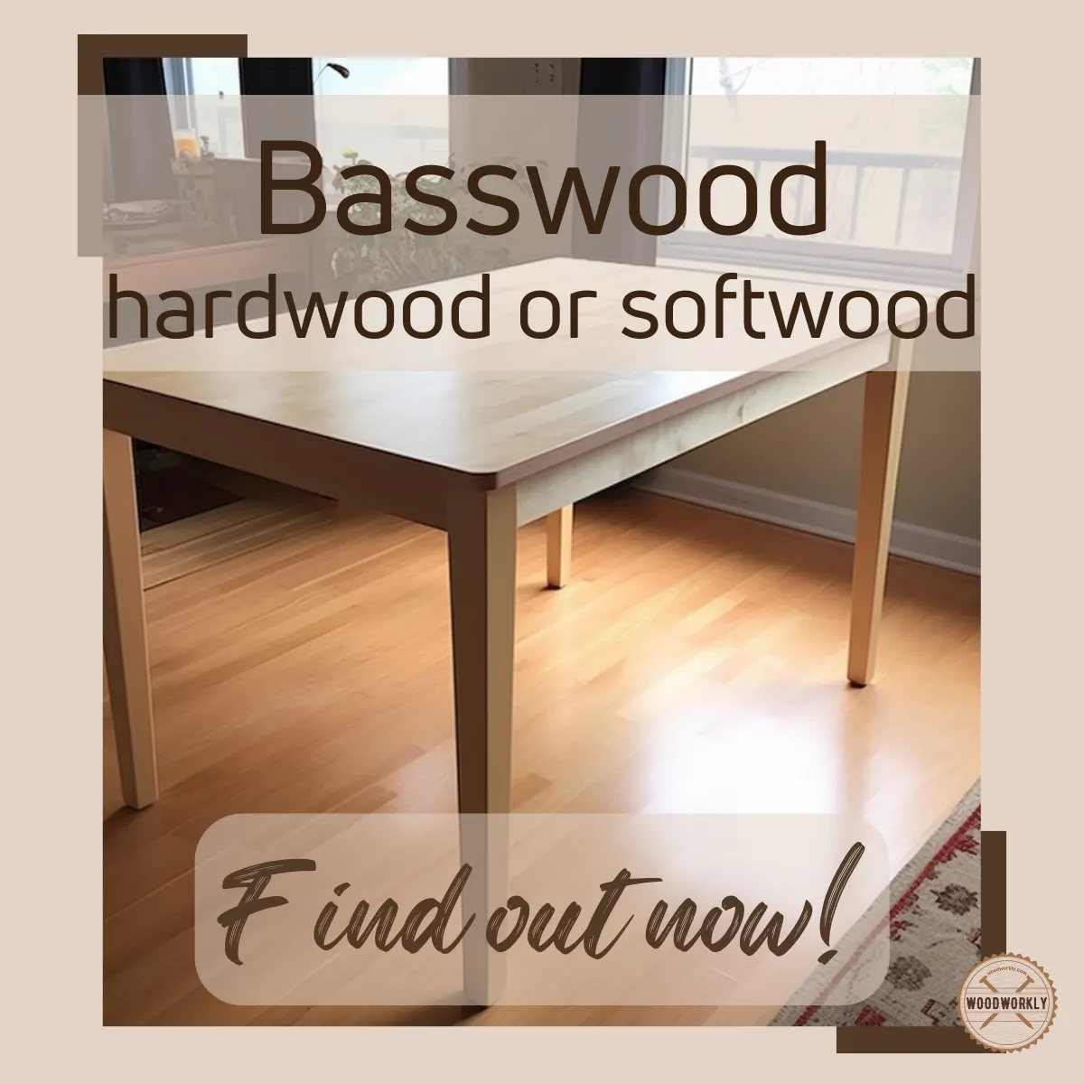 is basswood a hardwood or softwood