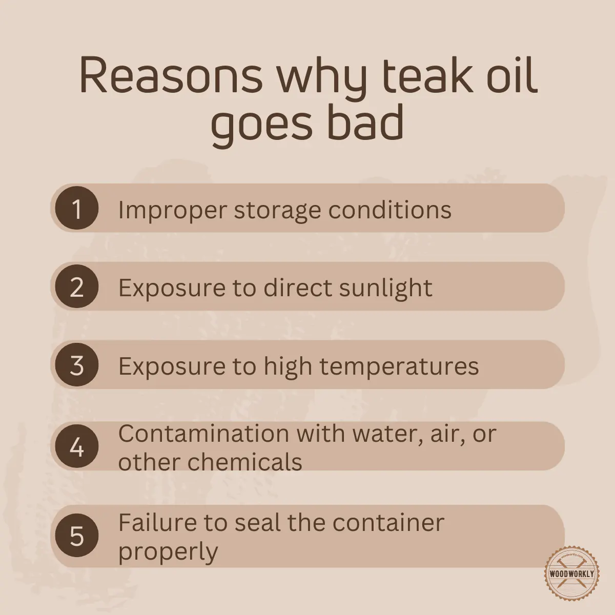 Reasons why teak oil goes bad