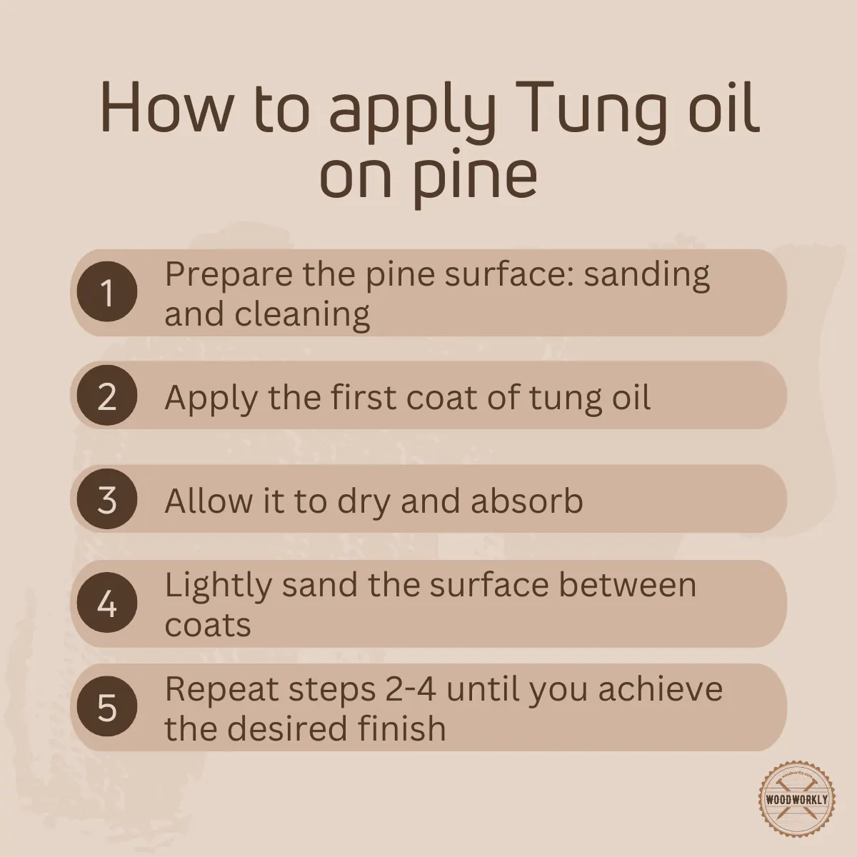 How to apply Tung oil on pine