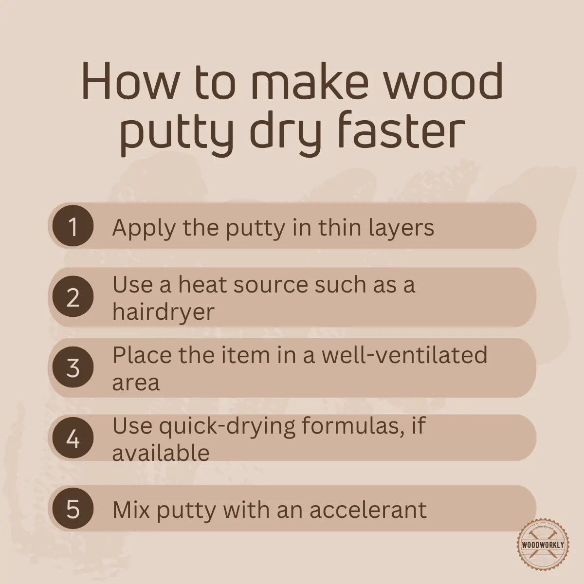 How to make wood putty dry faster