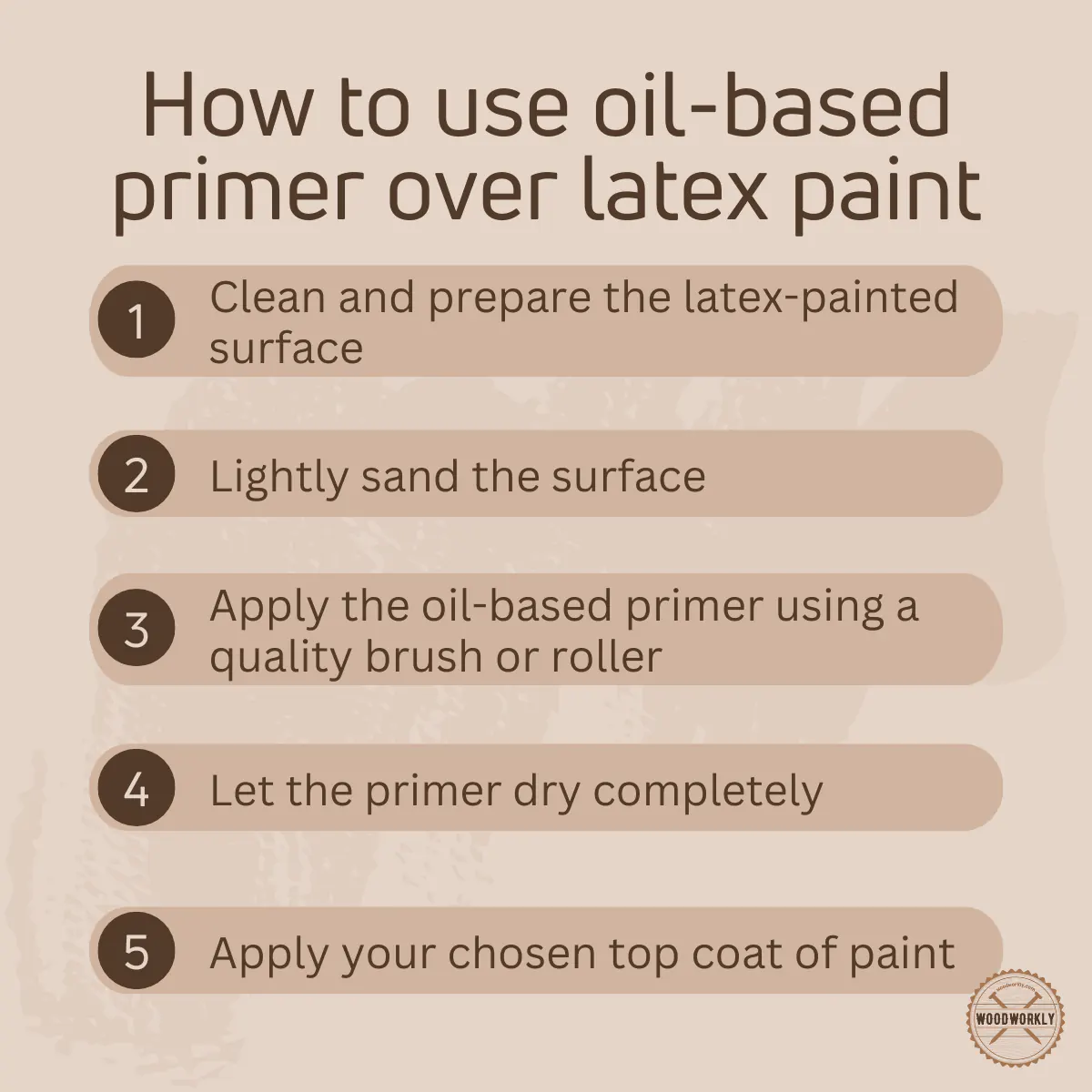 How to use oil-based primer over latex paint