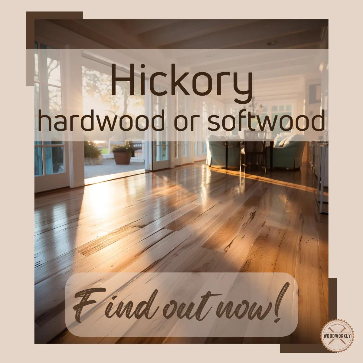 Is Hickory A Hardwood