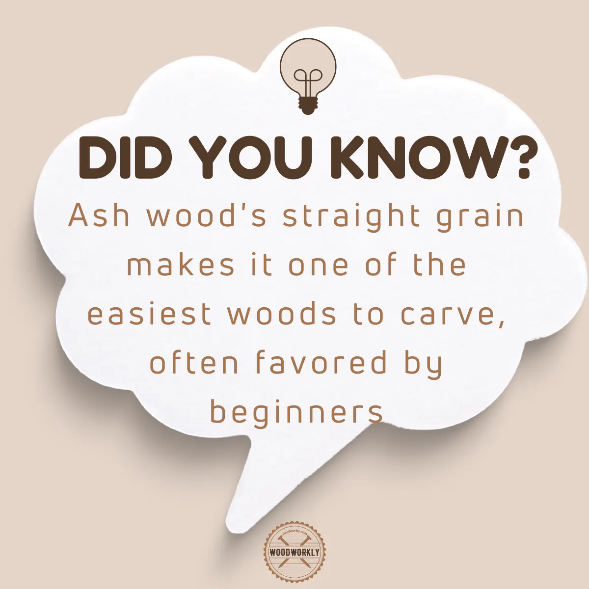 Did you know fact about carving Ash wood