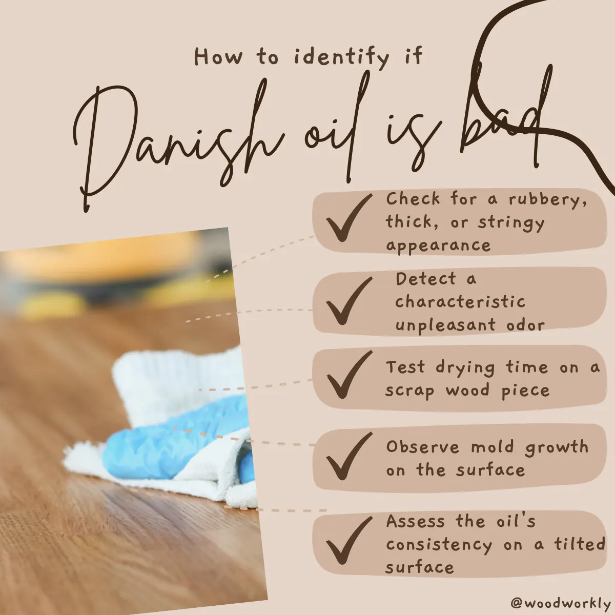 How to identify if Danish oil is bad