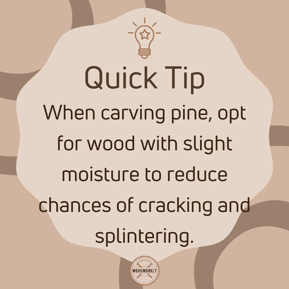 Tip for carving Pine wood