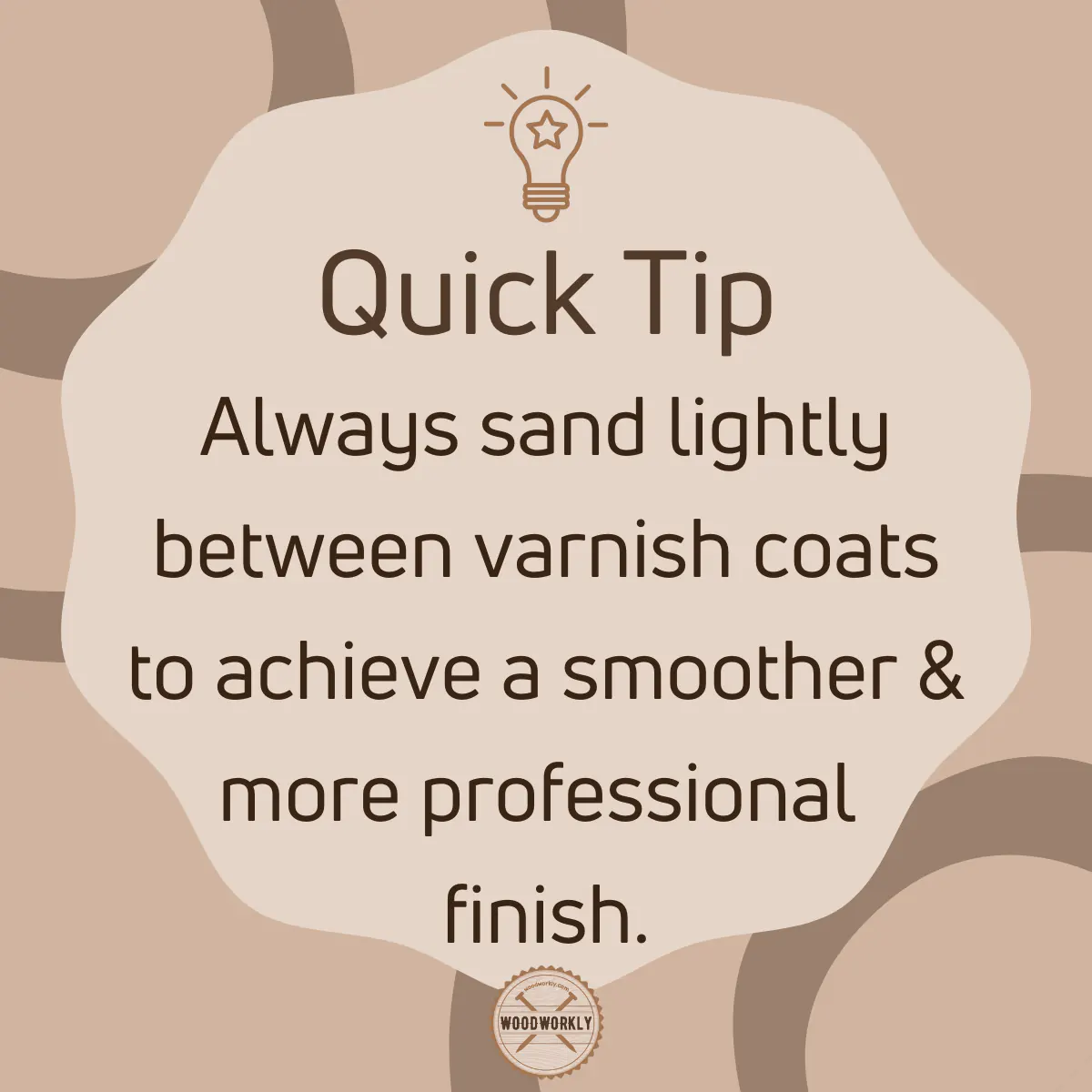 Tip for varnishing wood