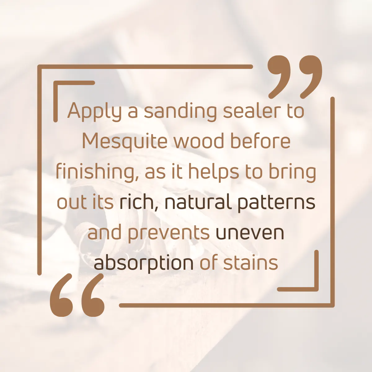 Tip for working with Mesquite wood