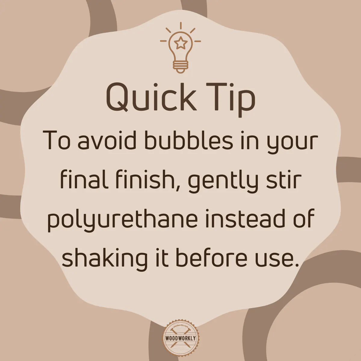 Tip for using Polyurethane