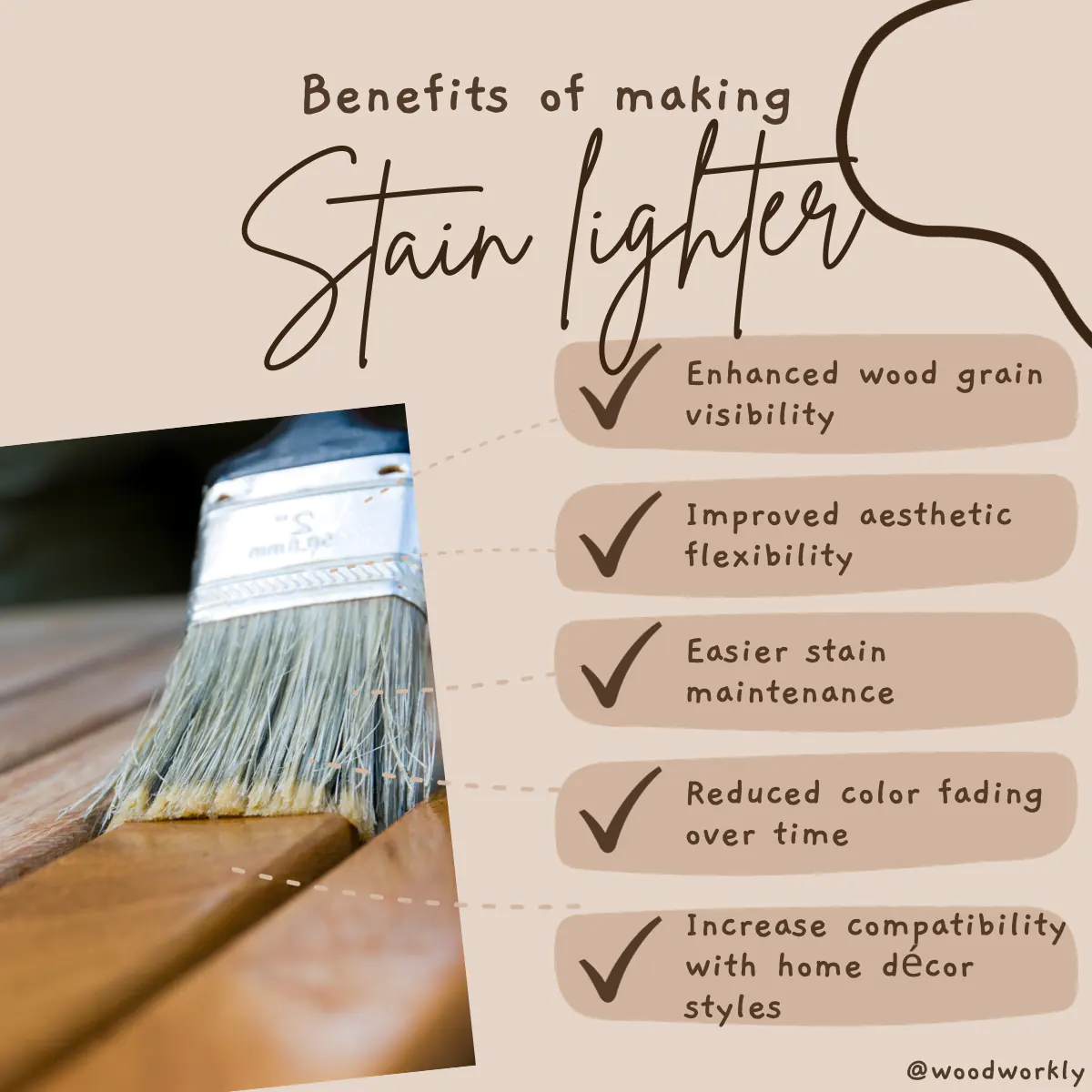 Benefits of making stain lighter