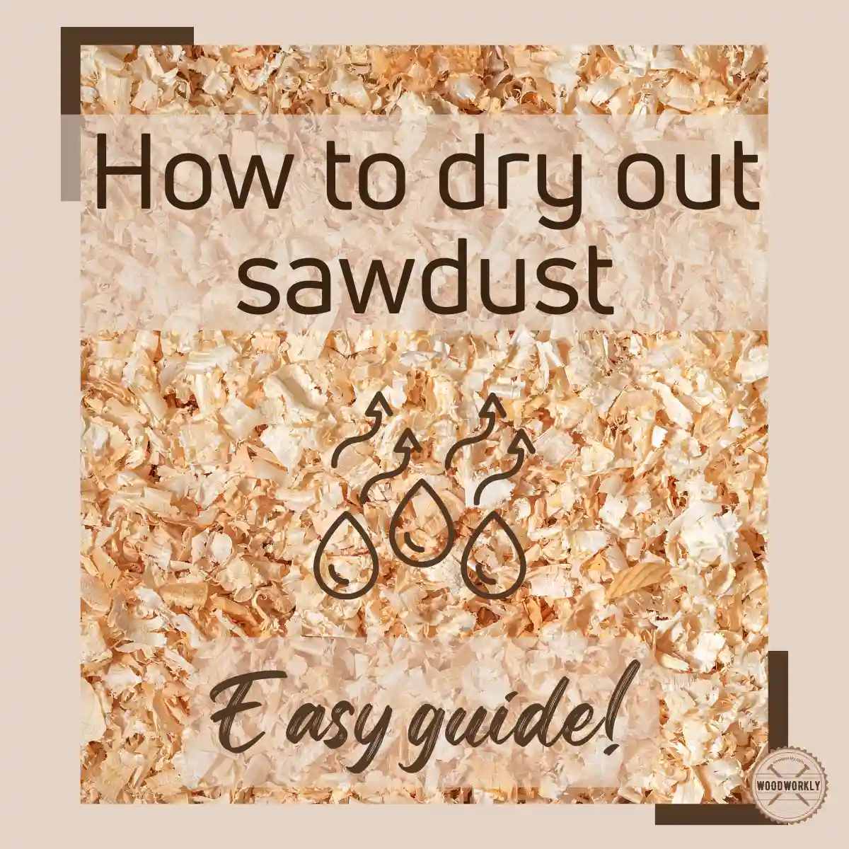 How to dry out sawdust