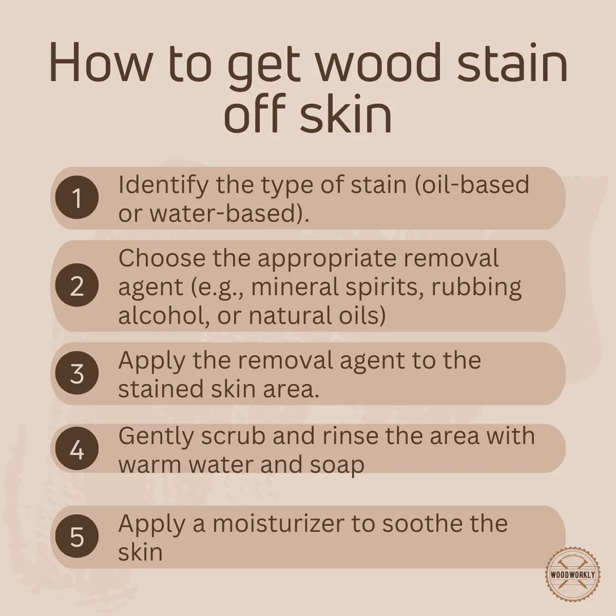 How to get wood stain off skin