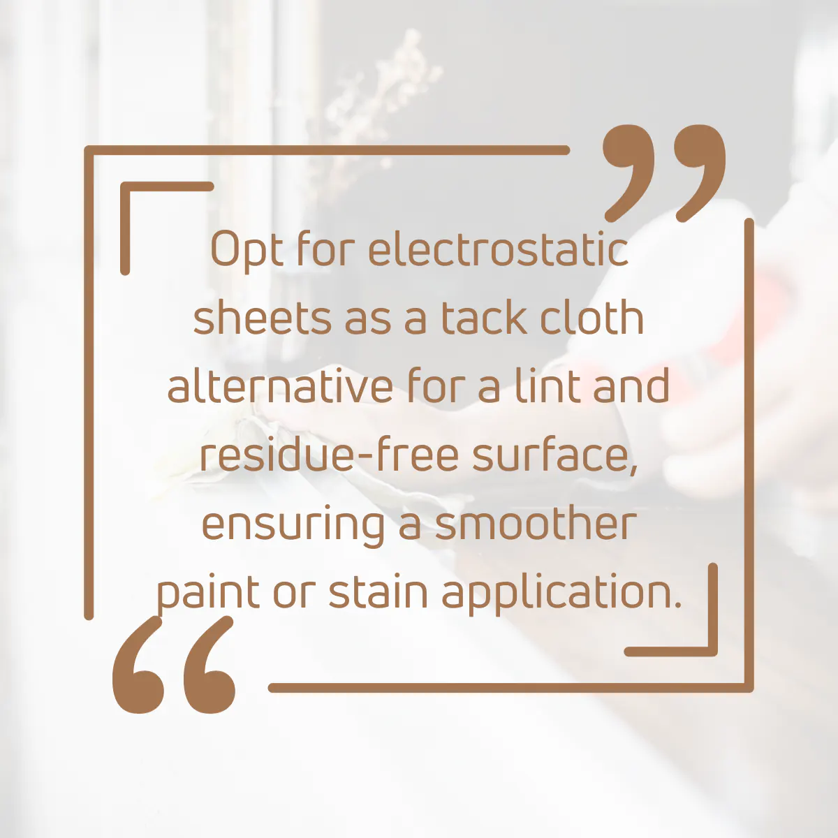 Tip for Tack Cloth Alternatives