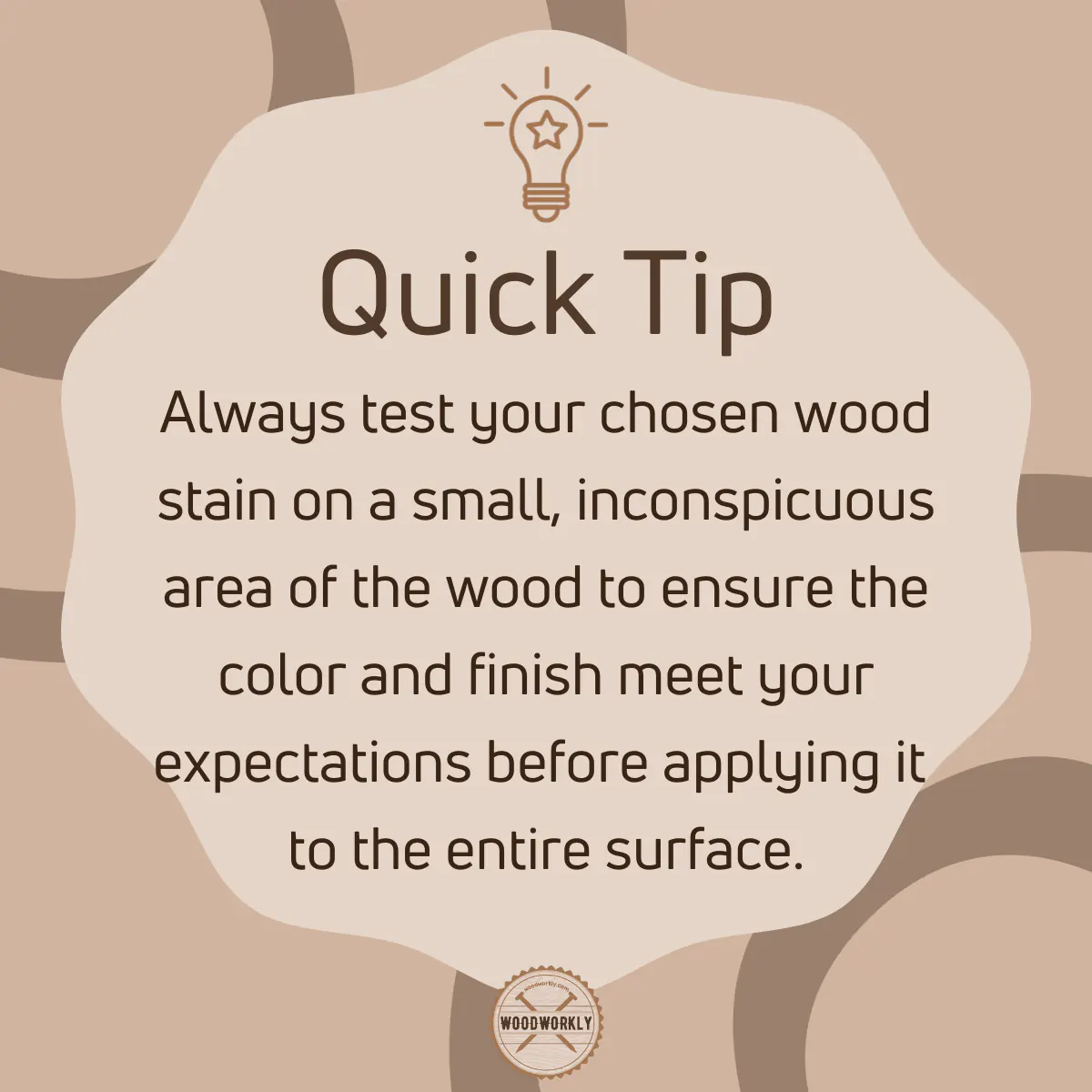 Tip for using stain