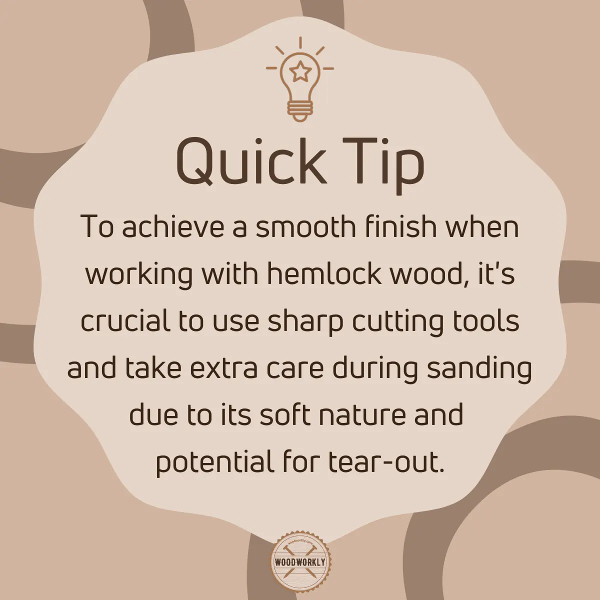 Tip for working with Hemlock Wood