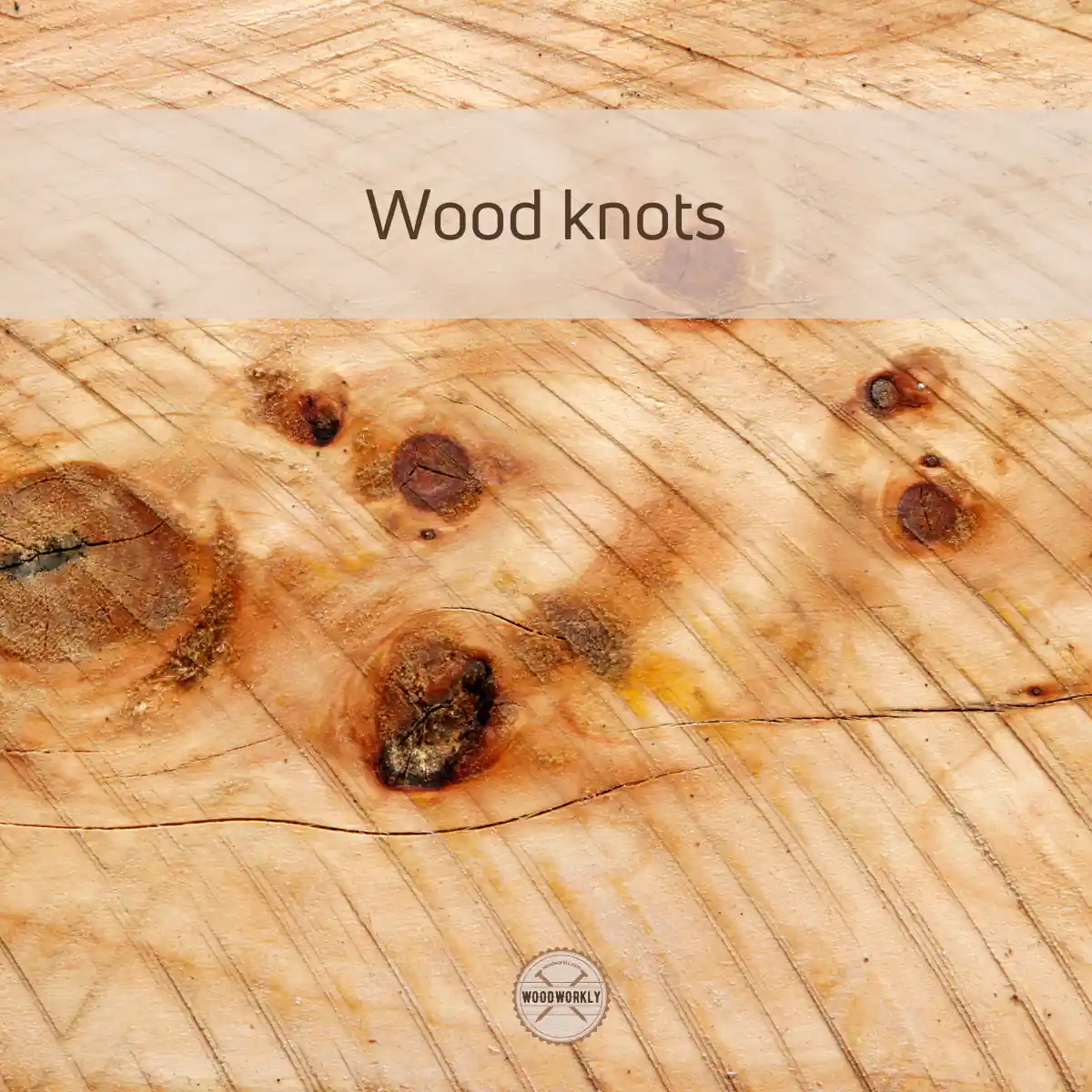 Wood knots