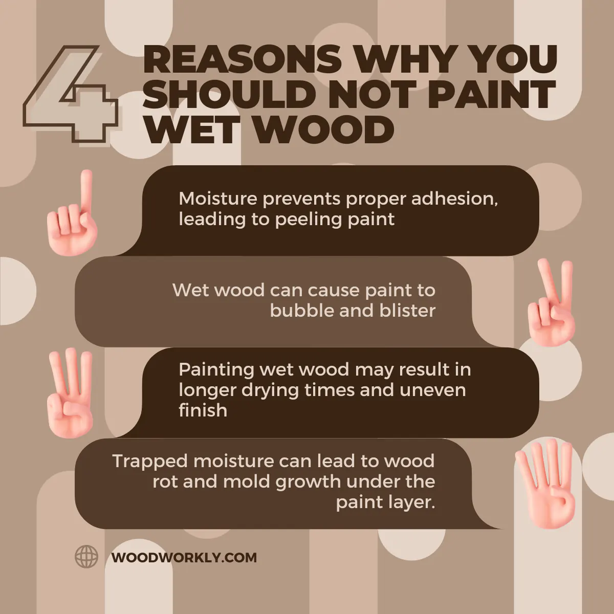 Reasons why you should not paint wet wood