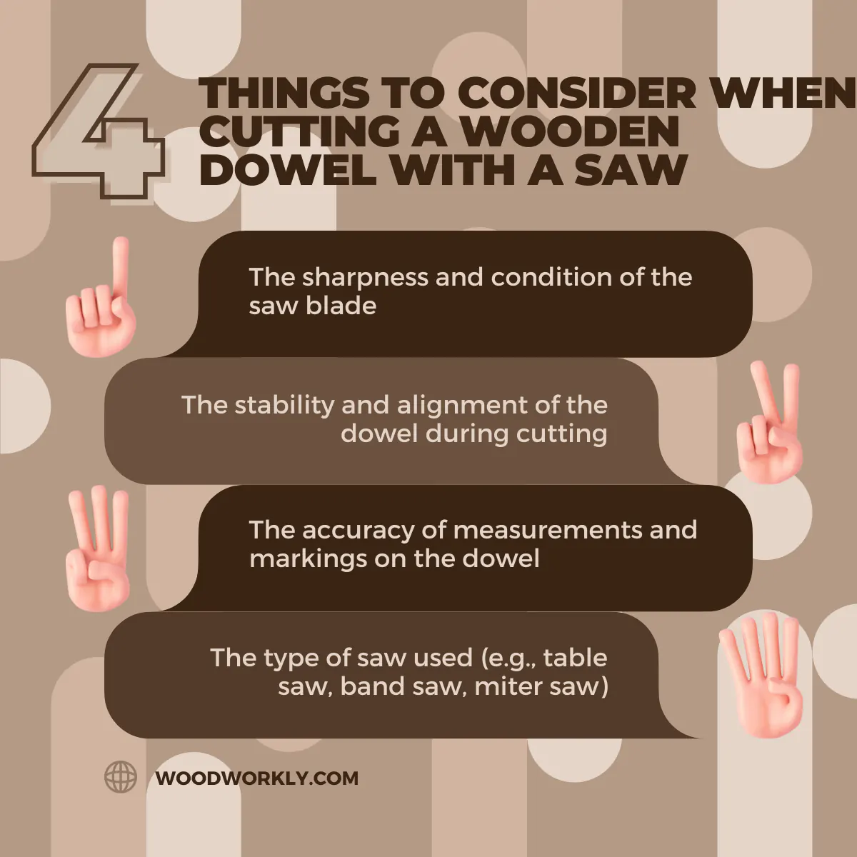 Things to consider when cutting a wooden dowel with a saw
