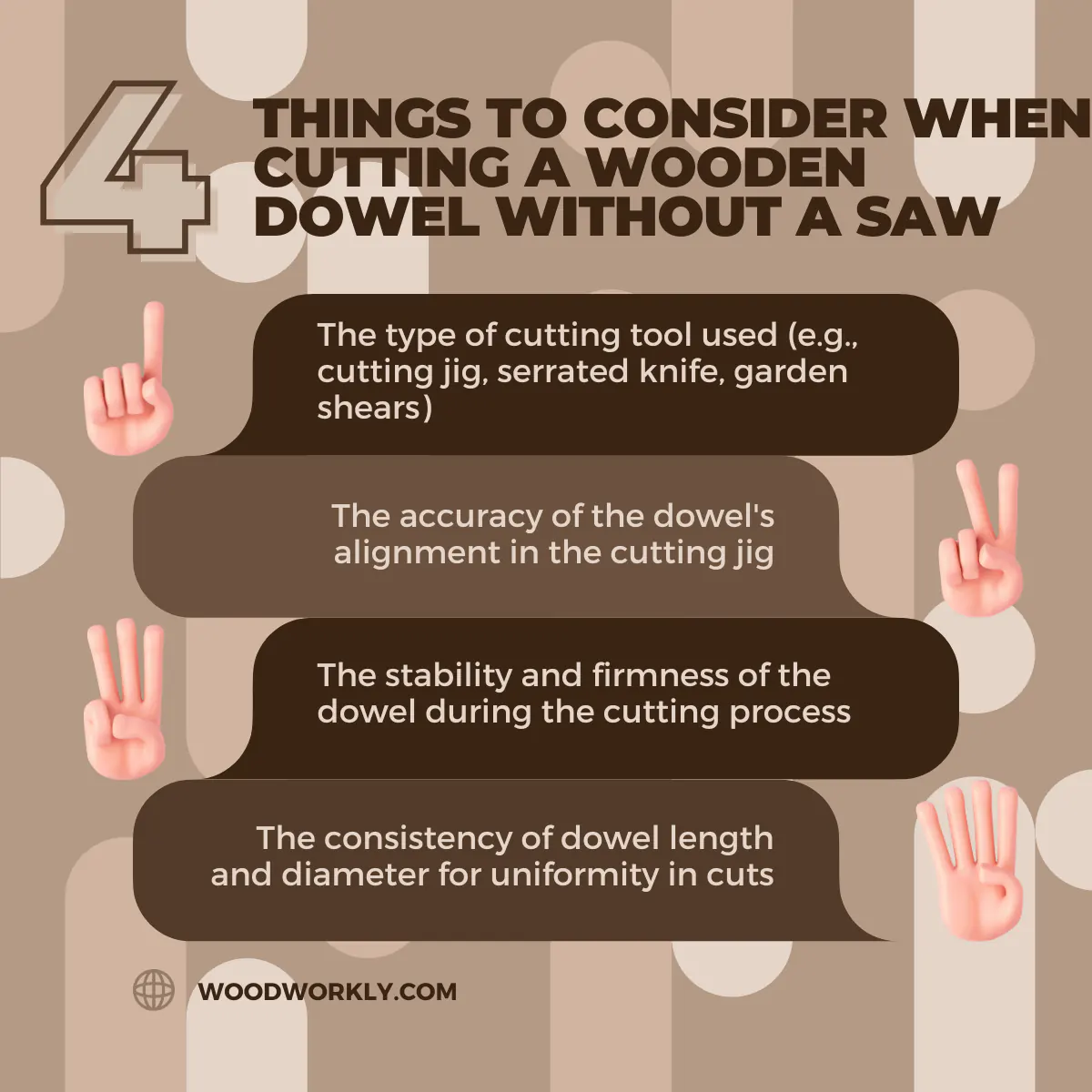 Things to consider when cutting a wooden dowel without a saw